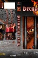 Watch Decadent Evil 123netflix