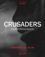 Watch Crusaders: Ex Jehovah\'s Witnesses Speak Out 123netflix