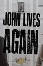 Watch John Lives Again 123netflix