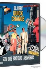 Watch Quick Change 123netflix