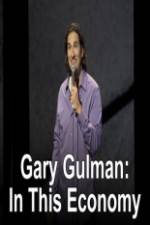 Watch Gary Gulman In This Economy 123netflix