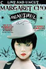 Watch Margaret Cho: Beautiful 123netflix