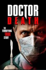 Watch Doctor Death 123netflix