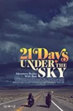 Watch 21 Days Under the Sky 123netflix