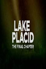 Watch Lake Placid The Final Chapter 123netflix