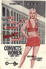 Watch Convicts Women 123netflix