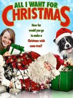 Watch All I Want for Christmas 123netflix