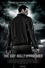 Watch The Day Hollywood Died 123netflix
