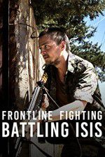 Watch Frontline Fighting Battling ISIS 123netflix