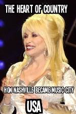 Watch The Heart of Country: How Nashville Became Music City USA 123netflix