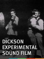 Watch Dickson Experimental Sound Film 123netflix