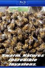 Watch Swarm: Nature's Incredible Invasions 123netflix