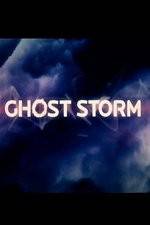 Watch Ghost Storm 123netflix