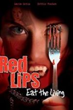 Watch Red Lips: Eat the Living 123netflix