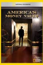 Watch America's Money Vault 123netflix