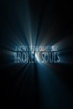 Watch Broken Souls 123netflix