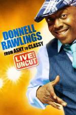 Watch Donnell Rawlings From Ashy to Classy 123netflix