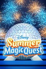 Watch Disney Summer Magic Quest (TV Special 2022) 123netflix