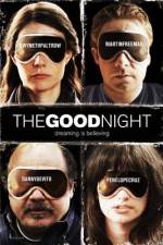 Watch The Good Night 123netflix