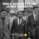 Watch Walk Against Fear: James Meredith 123netflix