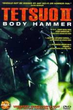Watch Tetsuo II: Body Hammer 123netflix