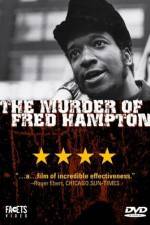 Watch The Murder of Fred Hampton 123netflix