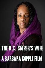 Watch The D.C. Sniper's Wife: A Barbara Kopple Film 123netflix