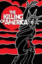 Watch The Killing of America 123netflix