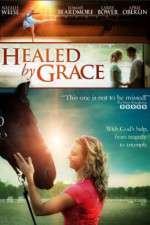 Watch Healed by Grace 123netflix