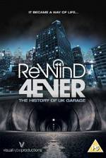 Watch Rewind 4Ever: The History of UK Garage 123netflix