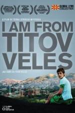 Watch I Am from Titov Veles 123netflix