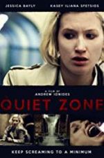 Watch The Quiet Zone 123netflix