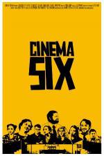 Watch Cinema Six 123netflix