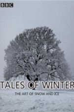 Watch Tales of Winter: The Art of Snow and Ice 123netflix
