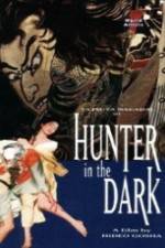 Watch Hunter in the Dark 123netflix