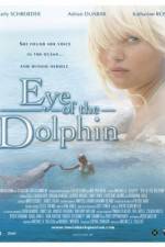 Watch Eye of the Dolphin 123netflix