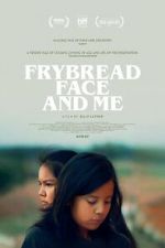 Watch Frybread Face and Me 123netflix