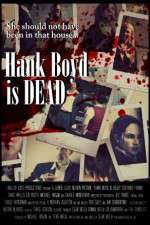 Watch Hank Boyd Is Dead 123netflix