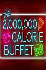 Watch The 2,000,000 Calorie Buffet 123netflix