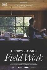Watch Henry Glassie: Field Work 123netflix