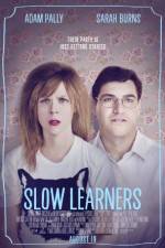 Watch Slow Learners 123netflix