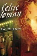 Watch Celtic Woman -  New Journey Live at Slane Castle 123netflix
