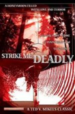 Watch Strike Me Deadly 123netflix