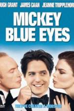 Watch Mickey Blue Eyes 123netflix