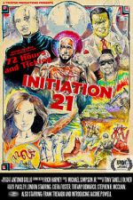 Watch Initiation 21 123netflix