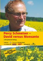 Watch Percy Schmeiser - David versus Monsanto 123netflix