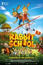 Watch Rabbit School - Guardians of the Golden Egg 123netflix