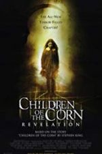 Watch Children of the Corn: Revelation 123netflix
