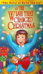 Watch The Wish That Changed Christmas (TV Short 1991) 123netflix