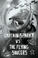 Watch Captain Sparky vs. The Flying Saucers 123netflix